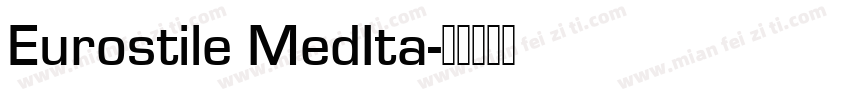 Eurostile MedIta字体转换